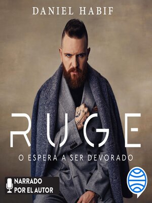 cover image of Ruge o espera a ser devorado